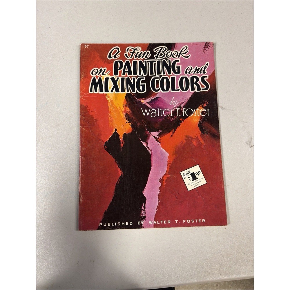 A Fun Book on Painting and Mixing Colors Art Lesson Walter T Foster